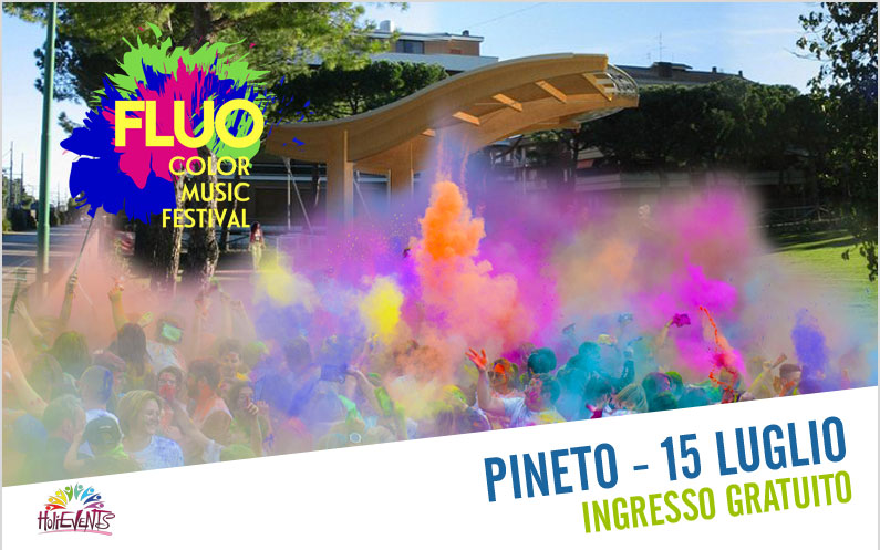 FLUO Color Music Festival Pineto